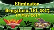 Full Match Highlights | SRH vs KKR | Eliminator | Bengaluru | 17 May 2017 | IPL 2017