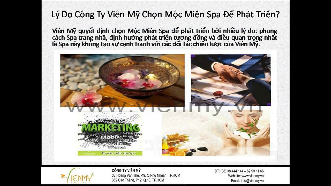 Lý Do Công Ty Viên Mỹ Chọn Mộc Miên Spa Để Phát Triển-