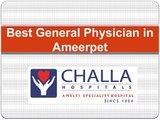 General Physician Doctor in Ameerpet Hyderabad