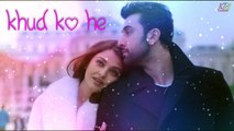 Khalish -Ae dil hai mushkil  by Arijit Singh   Aishwarya Rai, Ranbir Kapoor, Anushka Sharma(720p)