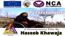 Perfectionist - Maria Qureshi (Differently Abled Woman) - Part 2/2