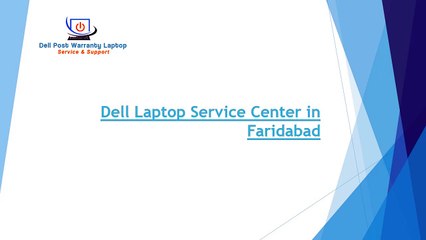 Dell Laptop Service Center in Faridabad