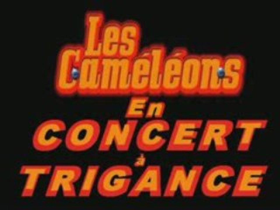Les Caméléons à Trigance