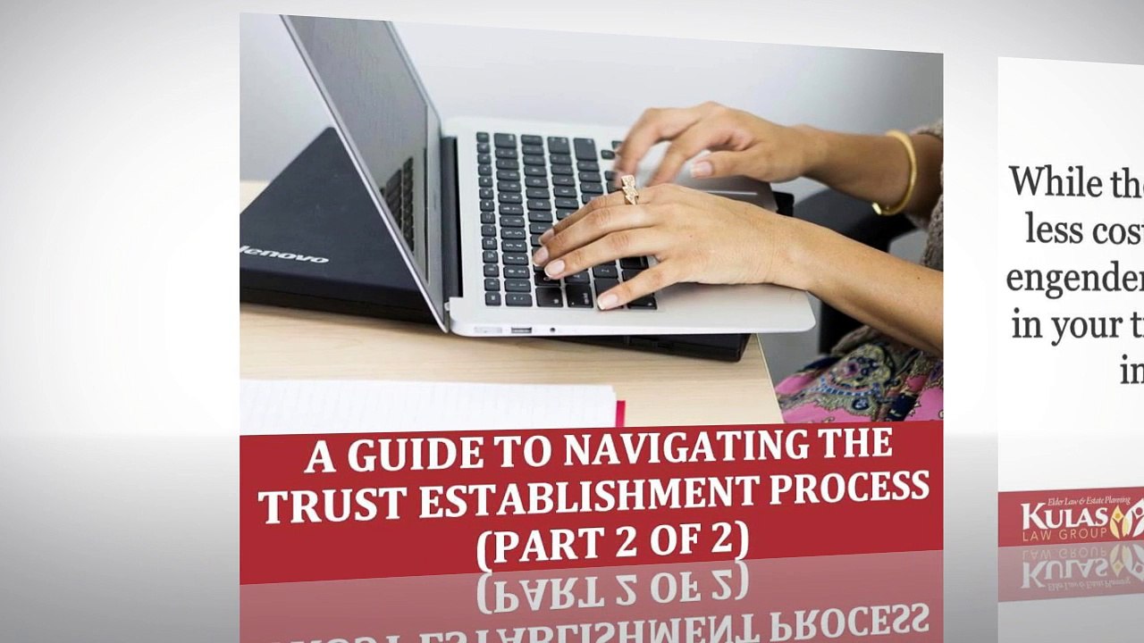 A Guide to Navigating the Trust Establishment Process: Part2 of 2