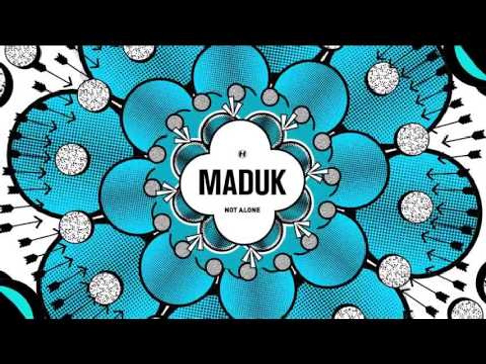 Maduk - Not Alone (feat. Duckfront, MVE and Frae)