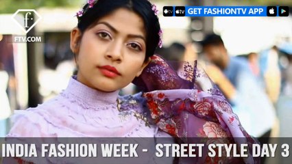 India Fashion Week FW17 - Street Style Day 3 | FTV.com