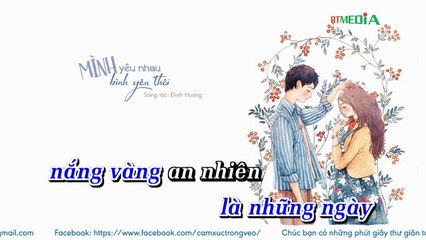 [Lyrics] Mình Yêu Nhau, Yêu Nhau Bình Yên Thôi - Hà Anh Tuấn ft. Đinh Hương