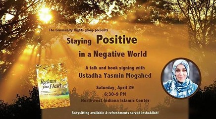 staying positive by yasmin mogahed