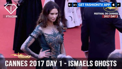 Cannes Film Festival 2017 Day 1 Part 2 - Ismaels Ghosts | FTV.com