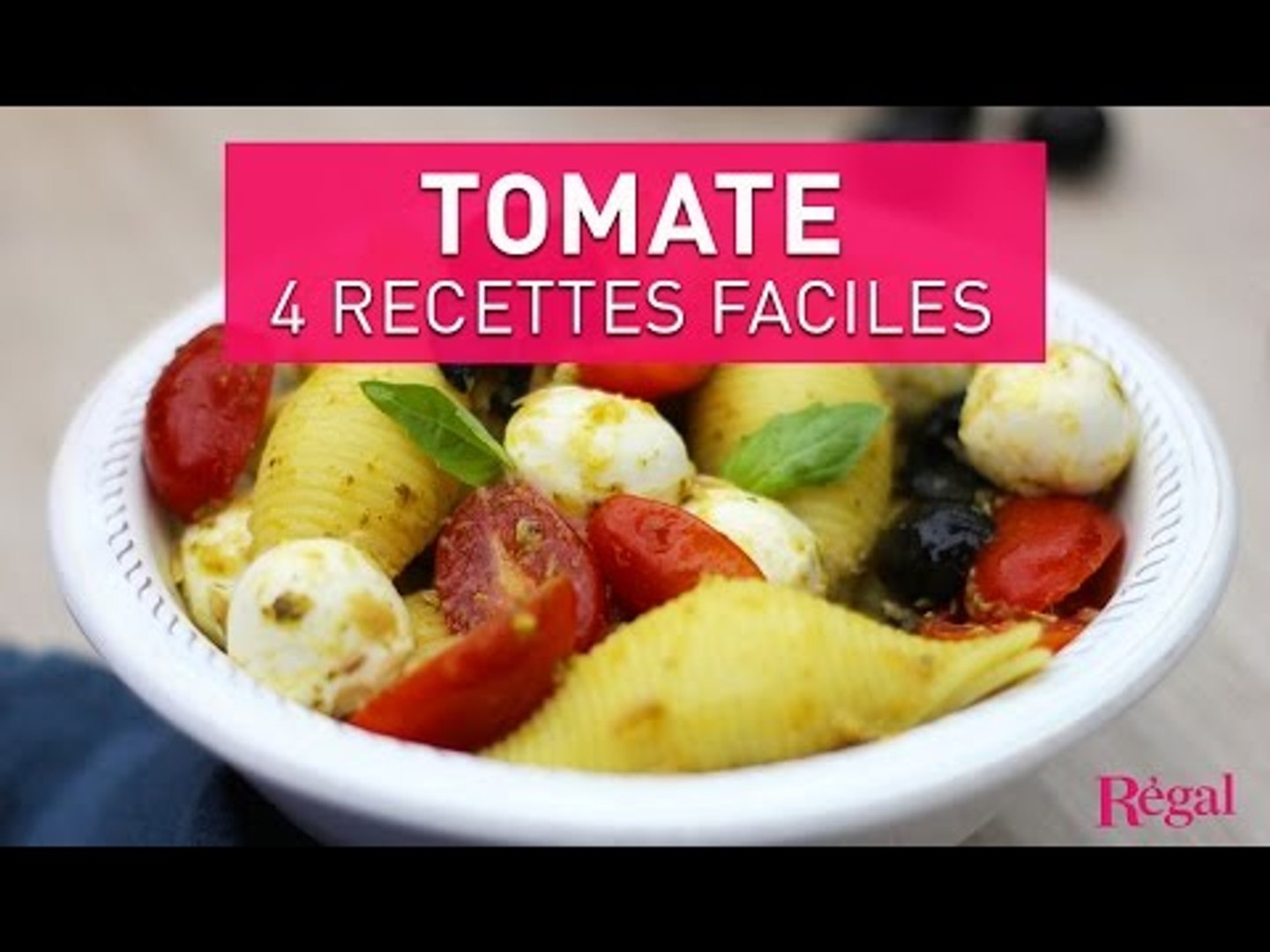 Tomate : 4 recettes faciles | regal.fr - Vidéo Dailymotion