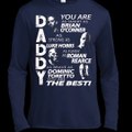 Fast And Furious - Daddy - You Are The Best Shirt, Hoodie, Tank