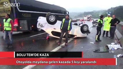 Bolu TEM’de kaza: 5 yaralı