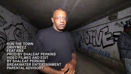 Grhymeez feat RBX "Run This Town"