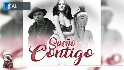 OZUNA FT NICKY JAM - SUEÑO CONTIGO