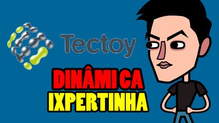 TECTOY DINAMICA IXPERTINHA