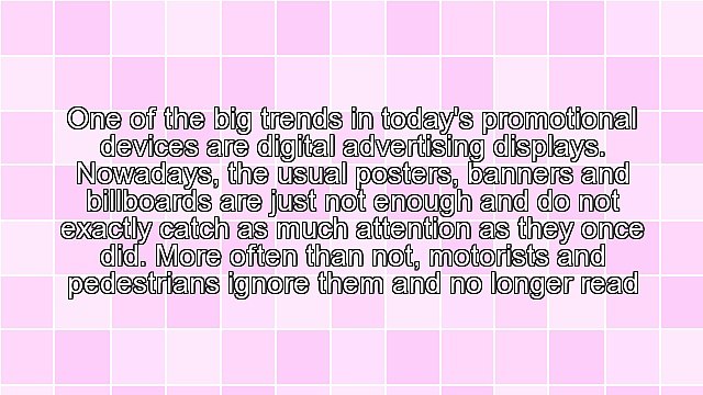 Digital Advertising Displays - The New Trend in Traditional Outdoor Marketing