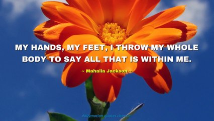 Mahalia Jackson Quotes #2