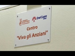 Napoli - Centro anziani targato Sant'Egidio ed Enel Cuore (18.05.17)