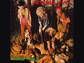 JETHRO TULL - THIS WAS - Some Day The Sun Won't Shine For You