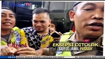 Eksepsi Ditolak Majelis Hakim, Saiful Jamil Pasrah