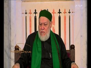 حديث الجمعة | كيف يختار المريد شيخه…الدكتور علي جمعة يشرح طرق الاختيار وأهمية الدعاء في الاختيار