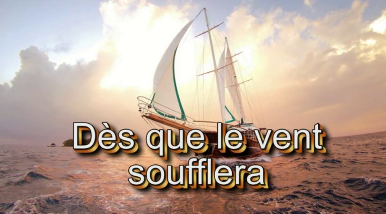 Dès que le vent soufflera - par Jean Loup