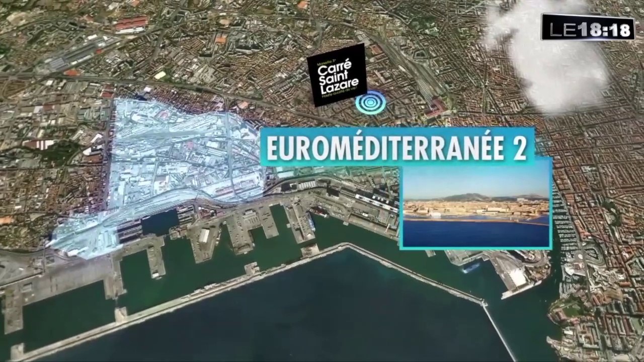 Le 18:18 - Marseille : le carré Saint-Lazare, une nouvelle ville dans la ville