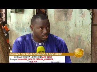 SAMA GOKH DU 16 MAI QUARTIER SITE BISAP   Partie 2