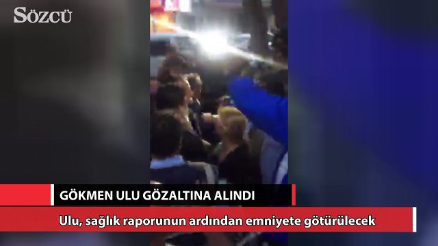 Gökmen Ulu gözaltına alındı