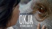 Festival de Cannes 2017 : « Okja » de Bong Joon-ho, un monstre attachant et une satire du capitalisme