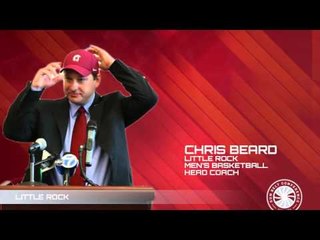 Men's Basketball Championship Media Teleconference:  Little Rock Head Coach Chris Beard