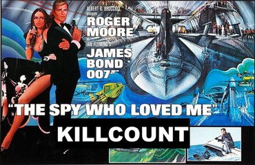The Spy Who Loved Me (1977) Roger Moore killcount