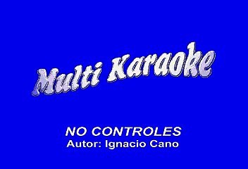 Cafe Tacuba - No controles (Karaoke)