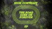 High Contrast - The Road Goes On Forever [One Minute To Midnight Extended Mix]