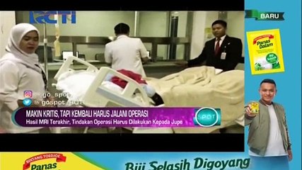 Jupe Kembali Harus Jalani Operasi