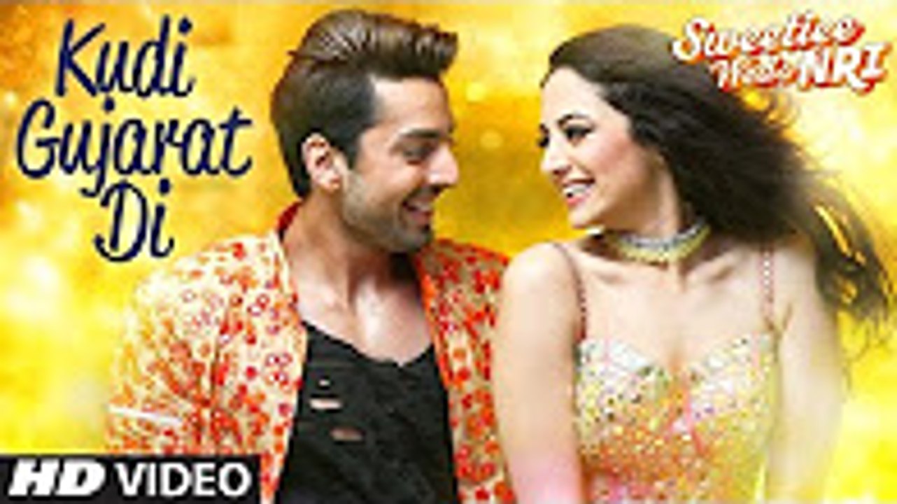 Kudi Gujarat Di Song  Sweetiee Weds NRI - Jasbir Jassi - Himansh Kohli, Zoya Afroz - Jaidev Kumar 2017