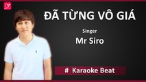 [Karaoke] Đã Từng Vô Giá - Mr. Siro | Beat Chuẩn