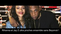 Rihanna et Jay Z ultra proches ensemble sans Beyoncé !
