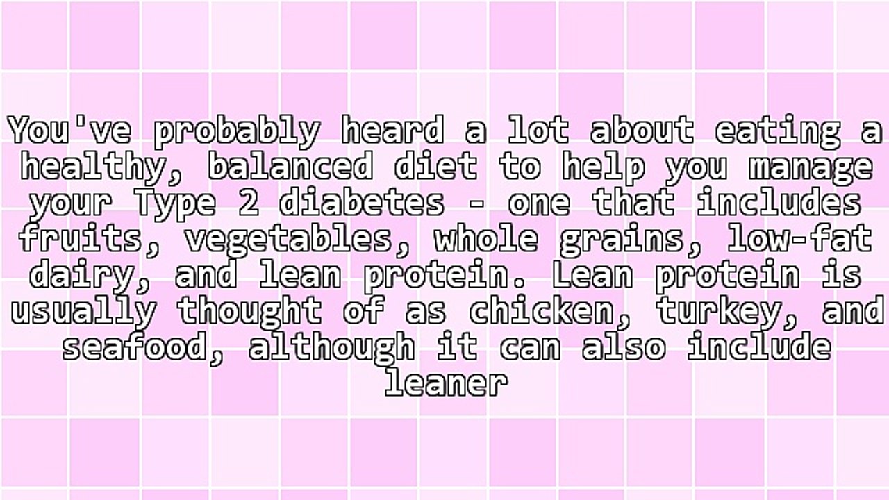 Type 2 Diabetes - Is Eating Red Meat As Opposed to Chicken and Seafood, Bad for Your Health?