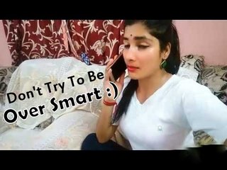 When Girls Tried To Be Over Smart