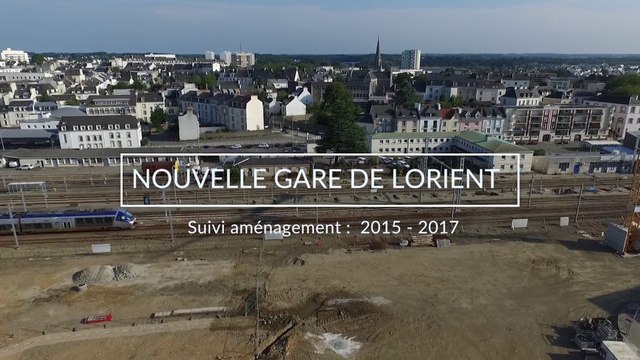 Gare de Lorient : retour sur 2 années de travaux