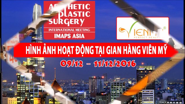 Công Ty Viên Mỹ tham gia Khóa ĐT Lần I Hội Phẫu Thuật Thẩm Mỹ Quốc tế