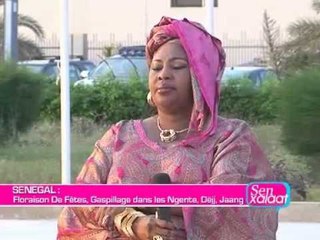 SEN XAALAT  - Flairaison de fetes et Gaspillage - Partie 3