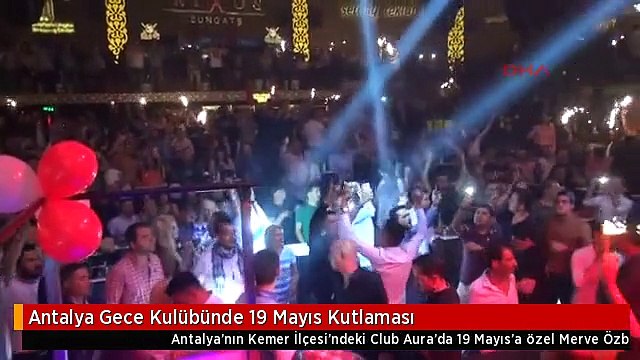 Antalya Gece Kulübünde 19 Mayıs Kutlaması