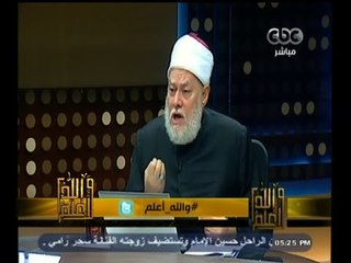 #والله_أعلم |  د. علي جمعة : موعظة الأب للابن لابد وأن تكون بهدوء وعلى مراحل