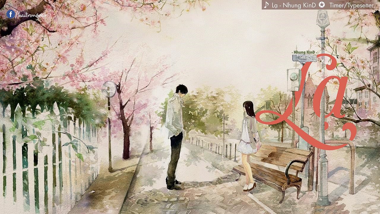 Lạ - Nhung KinD