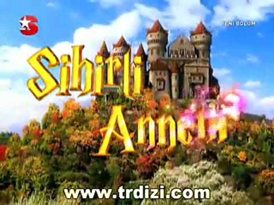 Sihirli Annem 4. Bölüm Tek Parça izle part 1/2