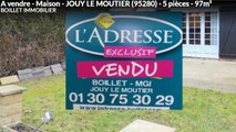 A vendre - Maison - JOUY LE MOUTIER (95280) - 5 pièces - 97m²