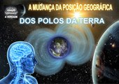 A MUDANÇA DA POSIÇÃO GEOGRÁFICA DOS POLOS DA TERRA