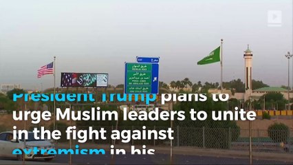 Trump to urge Muslim leaders to fight terror in Saudi speech